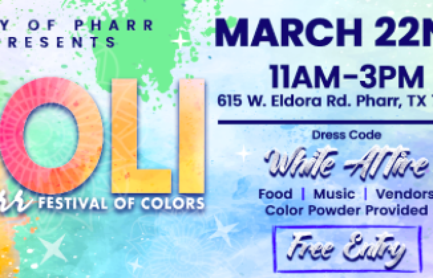 Pharr’s Holi Festival Returns!
