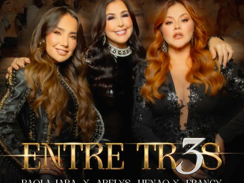 Paola Jara, Arelys Henao y Francy juntas en “Entre Tres”
