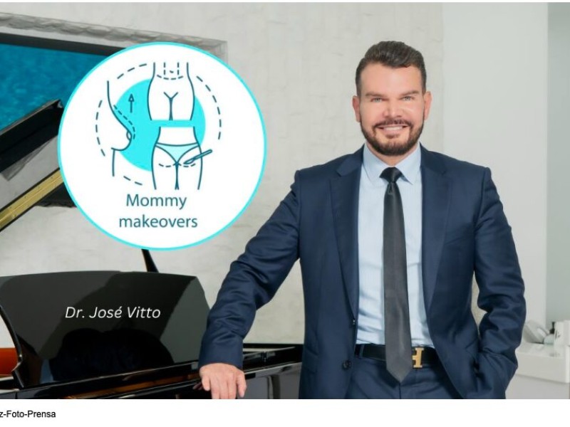 Dr. José Vitto: De mamá a mamacita, el ‘Mommy Makeover’, una tendencia en alza