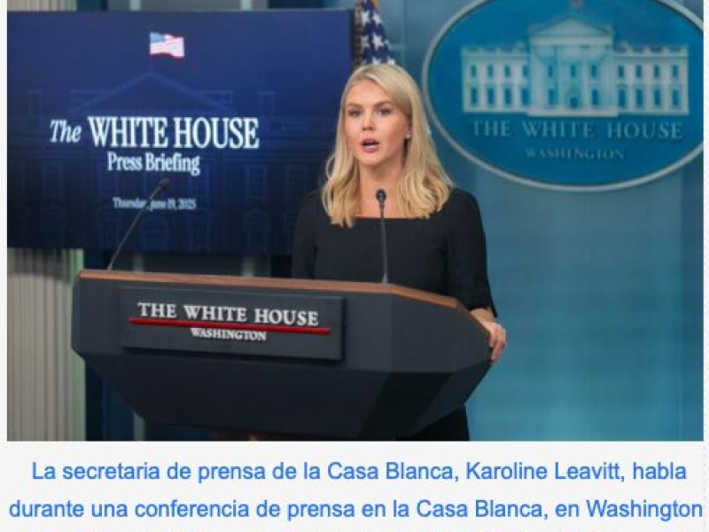 Trump tomará decisión sobre Irán en dos semanas, dice Casa Blanca
