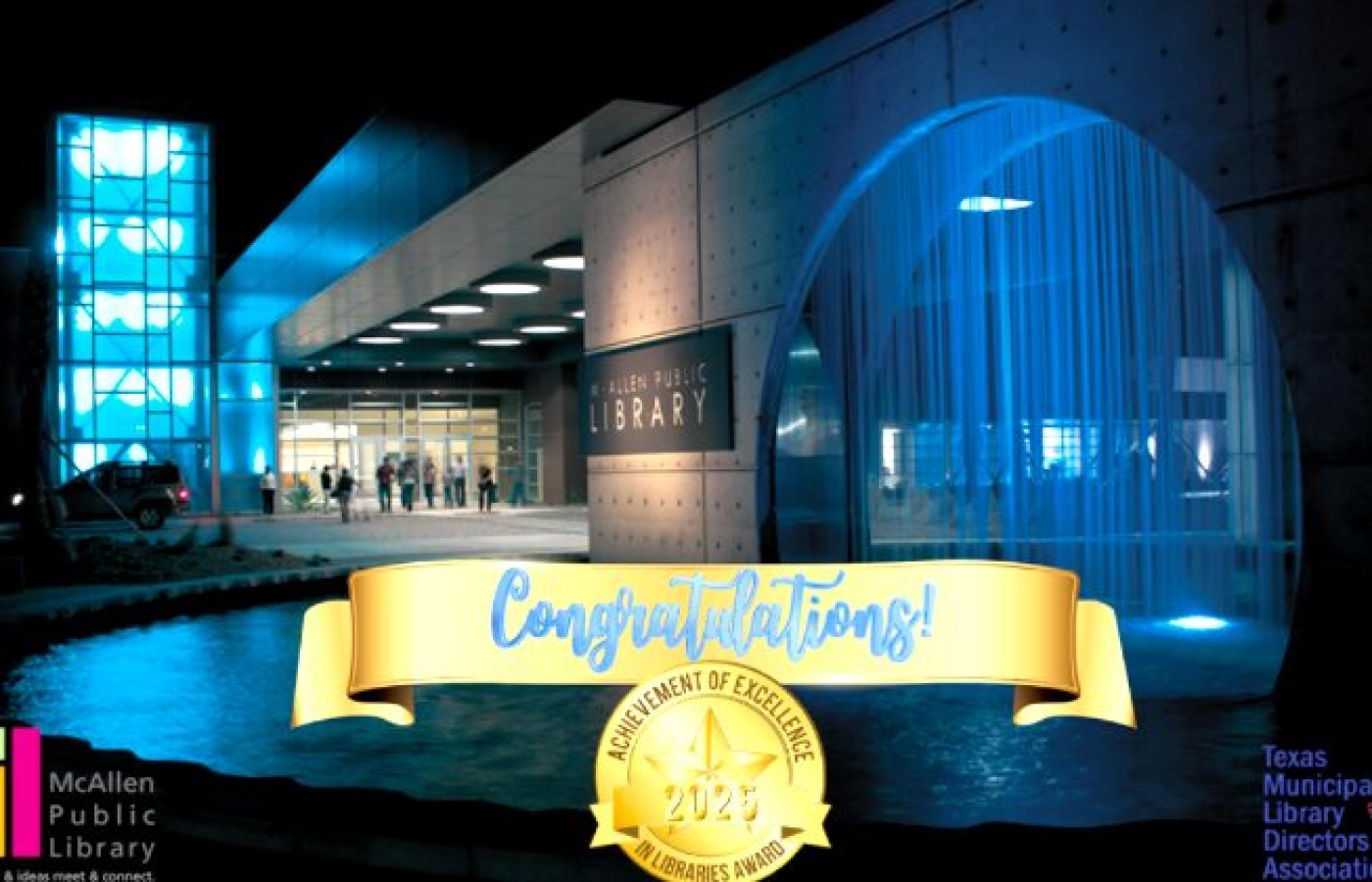 McAllen Public Library Celebrates 12 Years of Excellence