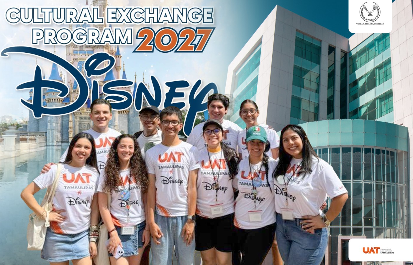Disney convoca a estudiantes de la UAT para el Programa de Intercambio Cultural 2027