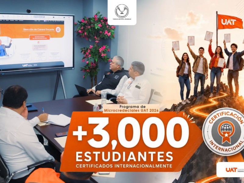 Certifica la UAT a más de tres mil estudiantes en competencias de alta pertinencia laboral
